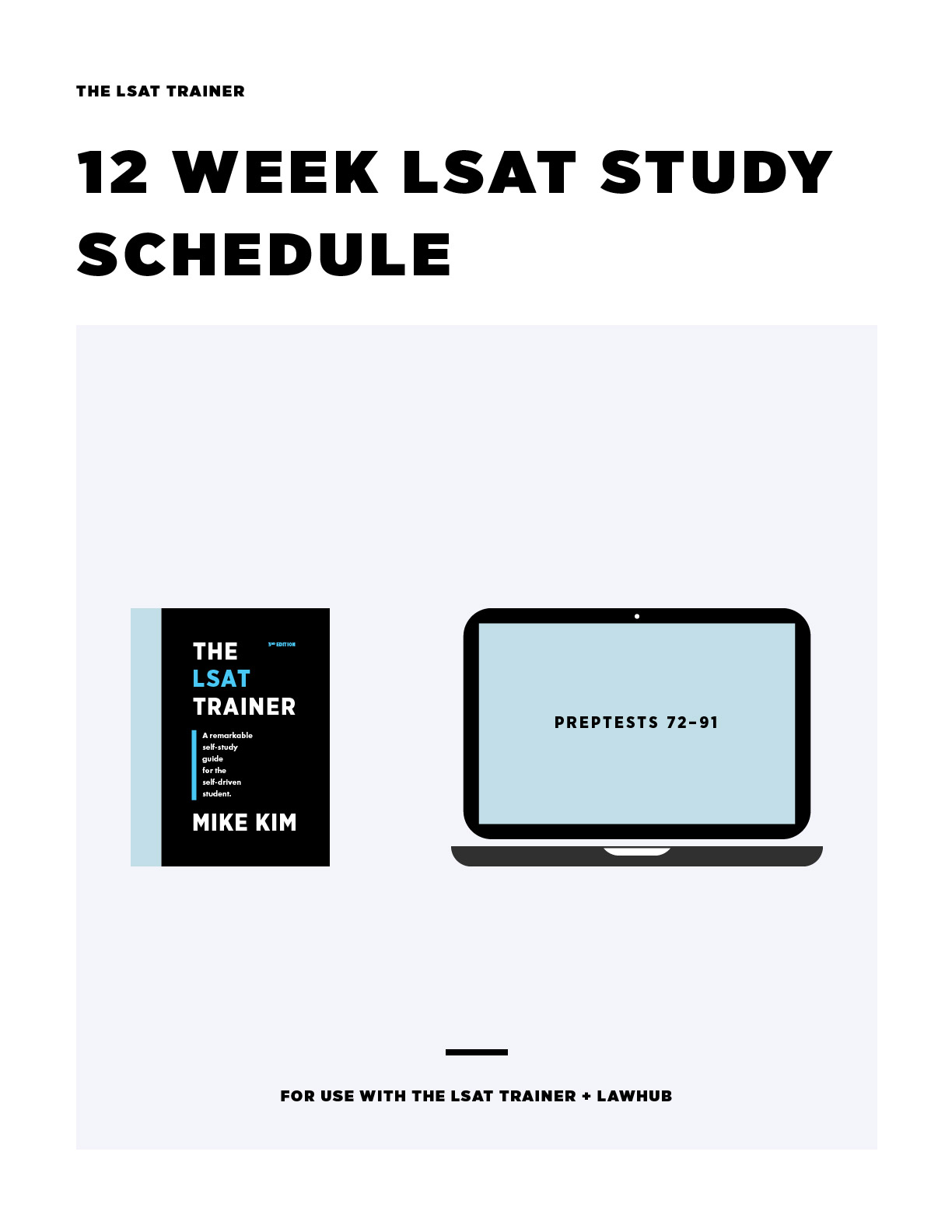 LSAT Study Schedules